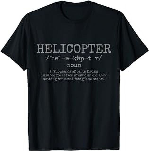 Helicopter Definition Dictionary Pilot Aviation Funny TShirt