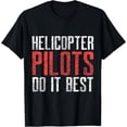 thumbnail image 1 of Helicopter Pilot Energetic Funny Aviation T-Shirt, 1 of 4