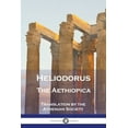 thumbnail image 1 of Heliodorus - The Aethiopica (Paperback), 1 of 1