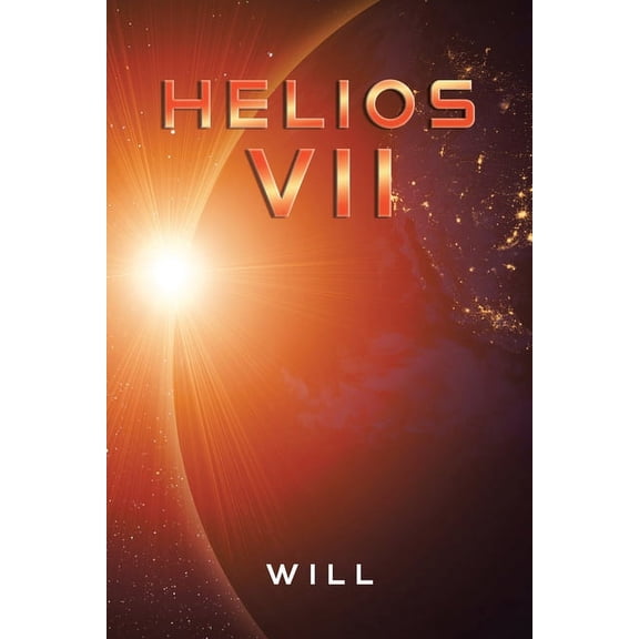 Helios Vii (Paperback) by Will