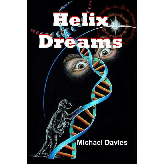 Helix Dreams Helix Dreams, Book 1, (Paperback)