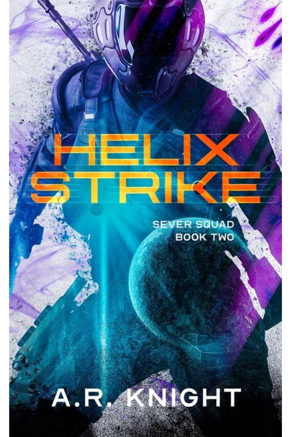Helix Strike (Paperback) by A R Knight