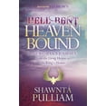 thumbnail image 1 of Pre-Owned Hell Bent, Heaven Bound : One Woman's Journey from the Drug House to the King's House 9781683501077 Used, 1 of 1