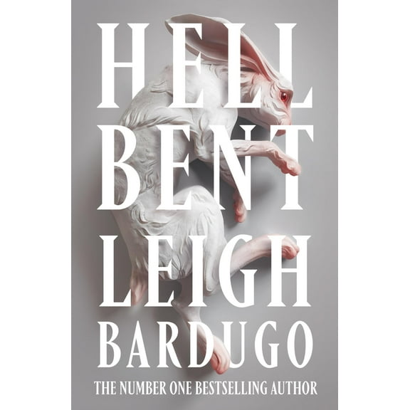 Hell Bent: The global sensation from the creator of Shadow and Bone