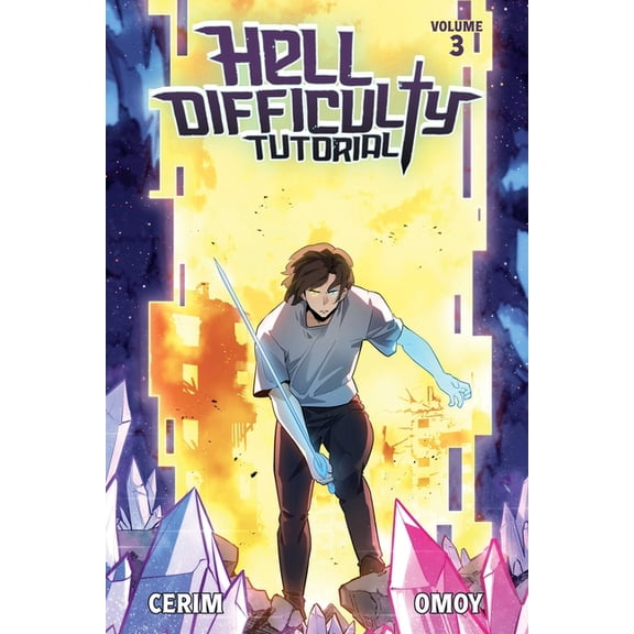Hell Difficulty Tutorial (Light Novel) Hell Difficulty Tutorial (Light Novel) Vol. 3, Book 3, (Paperback)