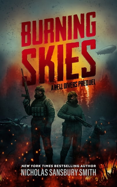 Hell Divers Burning Skies: A Hell Divers Prequel, Part II, (Paperback)