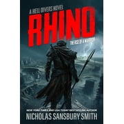 Hell Divers Rhino The Rise of a Warrior A Hell Divers Novel, Hardcover