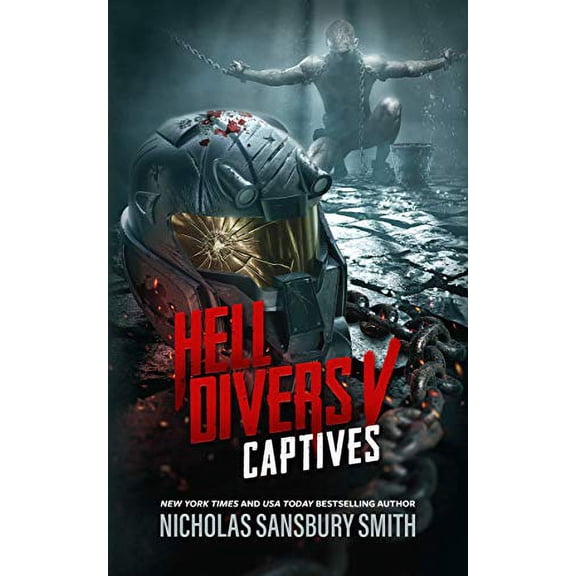 Pre-Owned Hell Divers V: Captives (Hardcover) by Nicholas Sansbury Smith