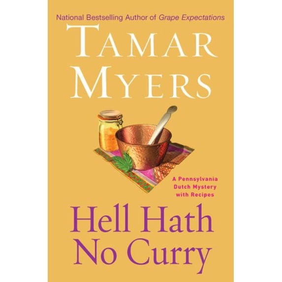 Pre-Owned Hell Hath No Curry: A Pennsylvania Dutch Mystery (Hardcover) 0451220331 9780451220332