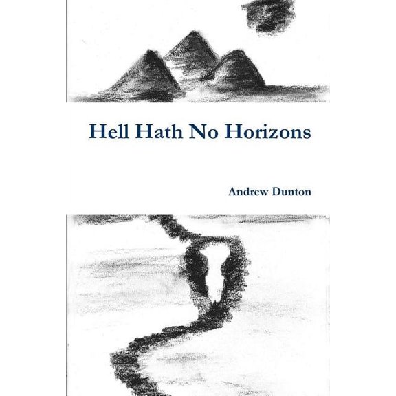 Hell Hath No Horizons, (Paperback)