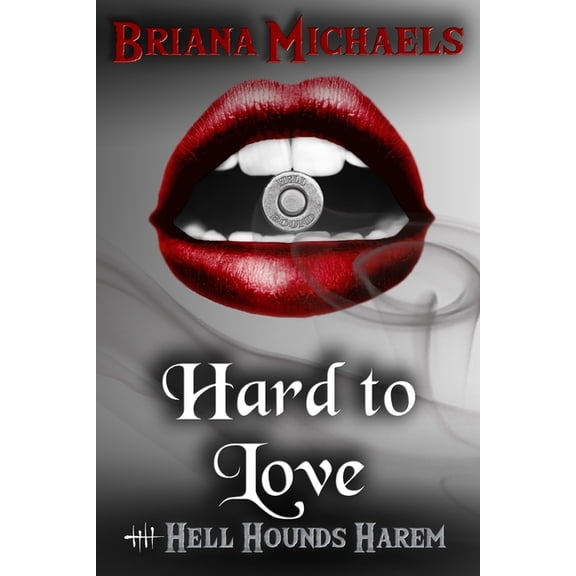 Hell Hounds Harem Hard to Love, Book 5, (Paperback)