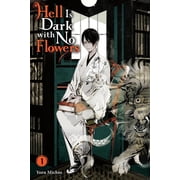 Hell Is Dark with No Flowers Light Nove Hell Is Dark with No Flowers, Vol. 1 Light Novel, Book 1, Paperback