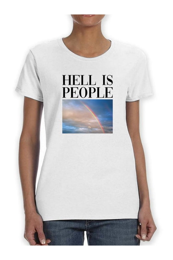 Hell Is People T-Shirt Women -Smartprints Designs, Female x-Large