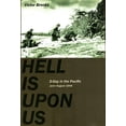 thumbnail image 1 of Pre-Owned Hell Is Upon Us: D-Day in the Pacific June-August 1944 (Hardcover) 0306813696 9780306813696, 1 of 1