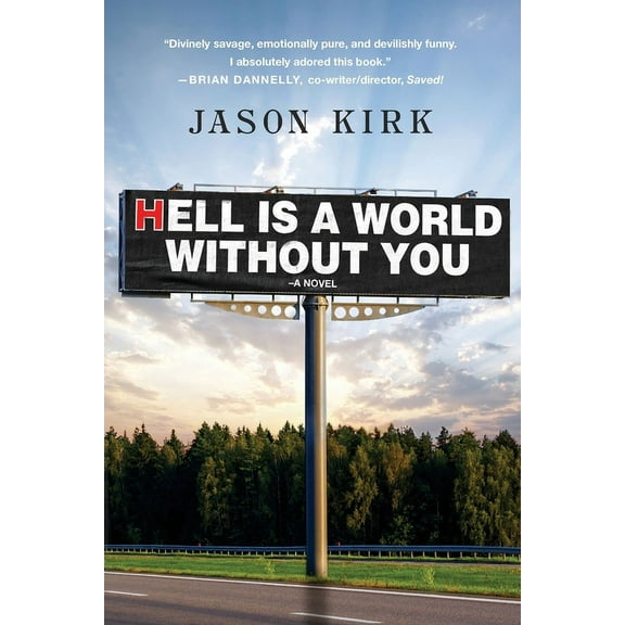 Hell Is a World Without You, (Paperback)