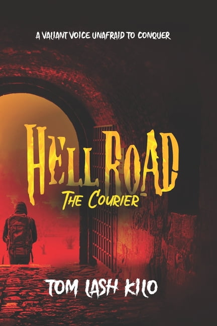 Hell Road : The Courier (Paperback)
