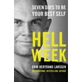 thumbnail image 1 of Hell Week : Seven Days to Be Your Best Self (Hardcover), 1 of 1