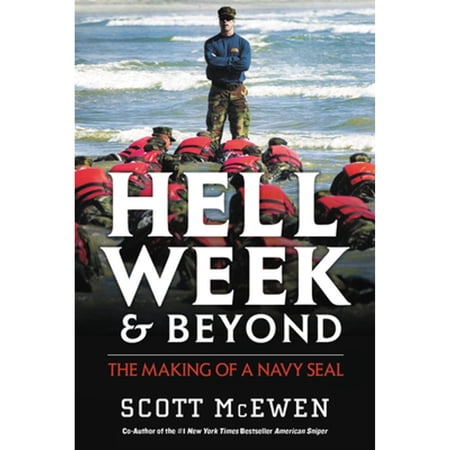 Pre-Owned Hell Week and Beyond: The Making of a Navy SEAL 9781546084976 1546084975 Hardcover