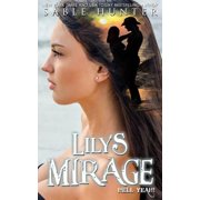 Hell Yeah! Lilys Mirage, Book 28, Paperback