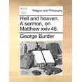 thumbnail image 1 of Hell and Heaven. a Sermon, on Matthew XXIV.46., 1 of 1