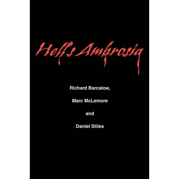 Hell's Ambrosia, (Paperback)