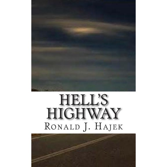 Hell's Highway, (Paperback)