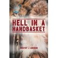 thumbnail image 1 of Hell in a Handbasket (Paperback), 1 of 1