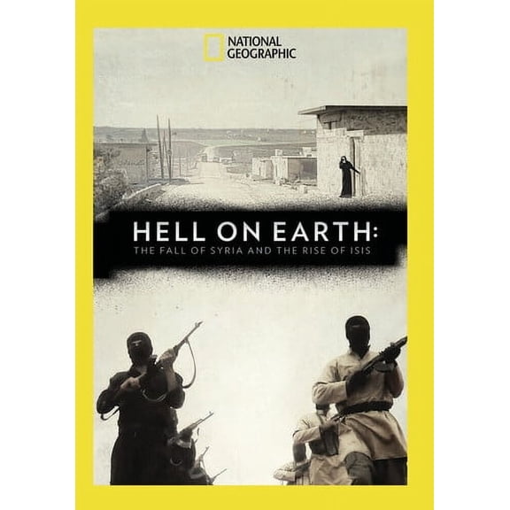 Hell on Earth: The Fall of Syria and the Rise of ISIS (DVD), National Geographic, Drama