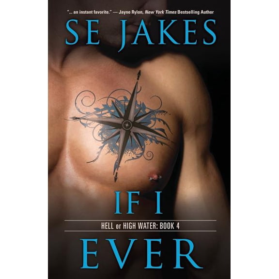 Hell or High Water If I Ever, Book 4, (Paperback)