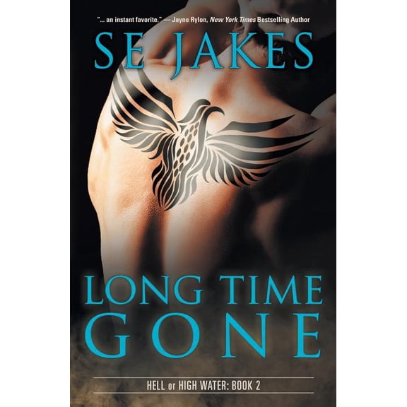 Hell or High Water Long Time Gone, Book 2, (Paperback)