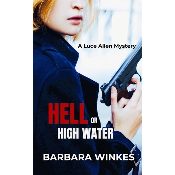 Hell or High Water, (Paperback)