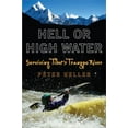 thumbnail image 1 of Pre-Owned Hell or High Water: Surviving Tibet's Tsangpo River (Unknown) 0452286743 9780452286740, 1 of 1