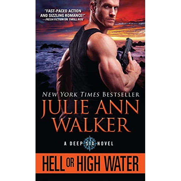 Pre-Owned Hell or High Water (Mass Market Paperback) 1492608904 9781492608905