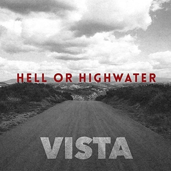 Hell or Highwater - Vista - Music & Performance - CD