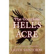 Hell's Acre The Complete Hell's Acre, Paperback