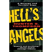 Hell's Angels : A Strange and Terrible Saga (Paperback)