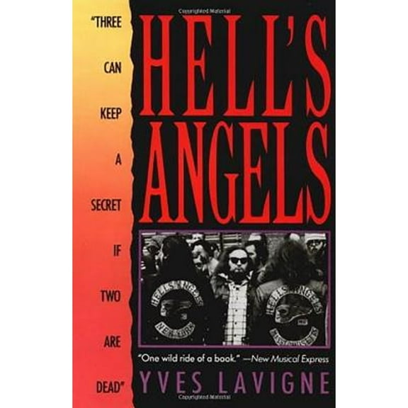 Pre-Owned Hell's Angels: Three Can Keep a Secret If Two Are Dead' (Paperback) 0818405147 9780818405143