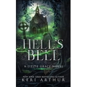 Hells Bell, Hardcover