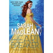 Hells Belles Heartbreaker A Hells Belles Novel, Book 2, Hardcover
