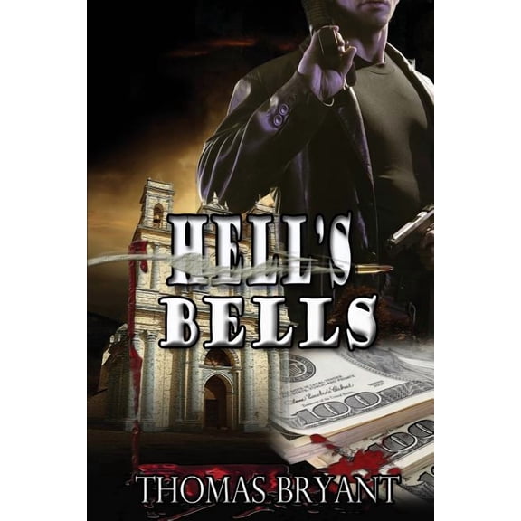 Hell's Bells (Paperback)