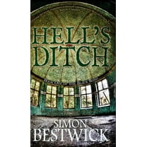Hell's Ditch (Hardcover)