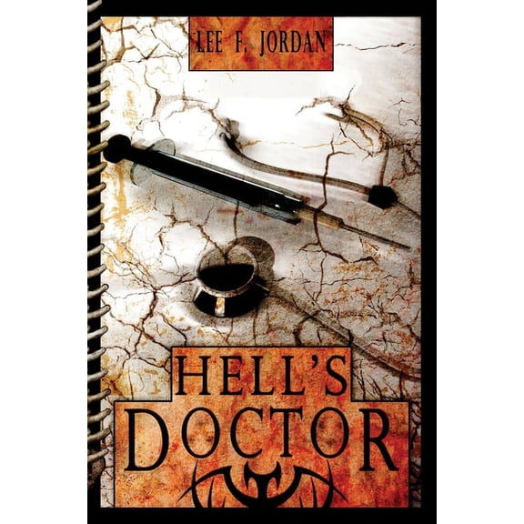 Hell's Doctor (Paperback)