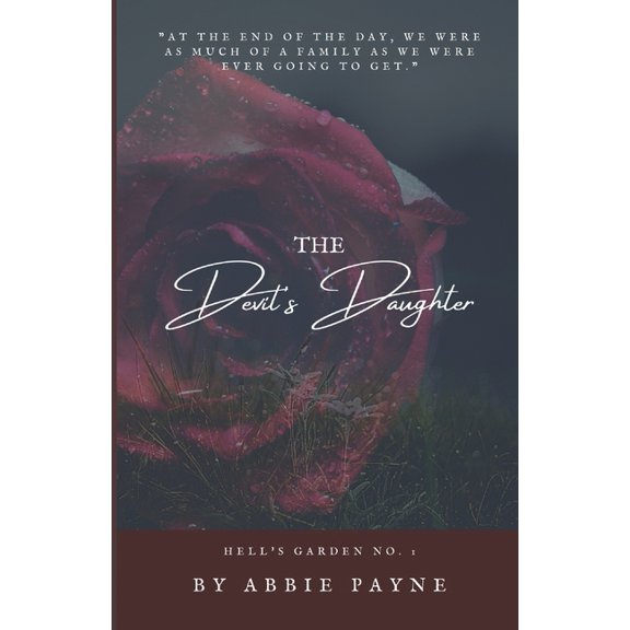 Hell's Garden The Devil's Daughter, Book 1, (Paperback)