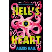 Alexis Hall Hells Heart Hardcover