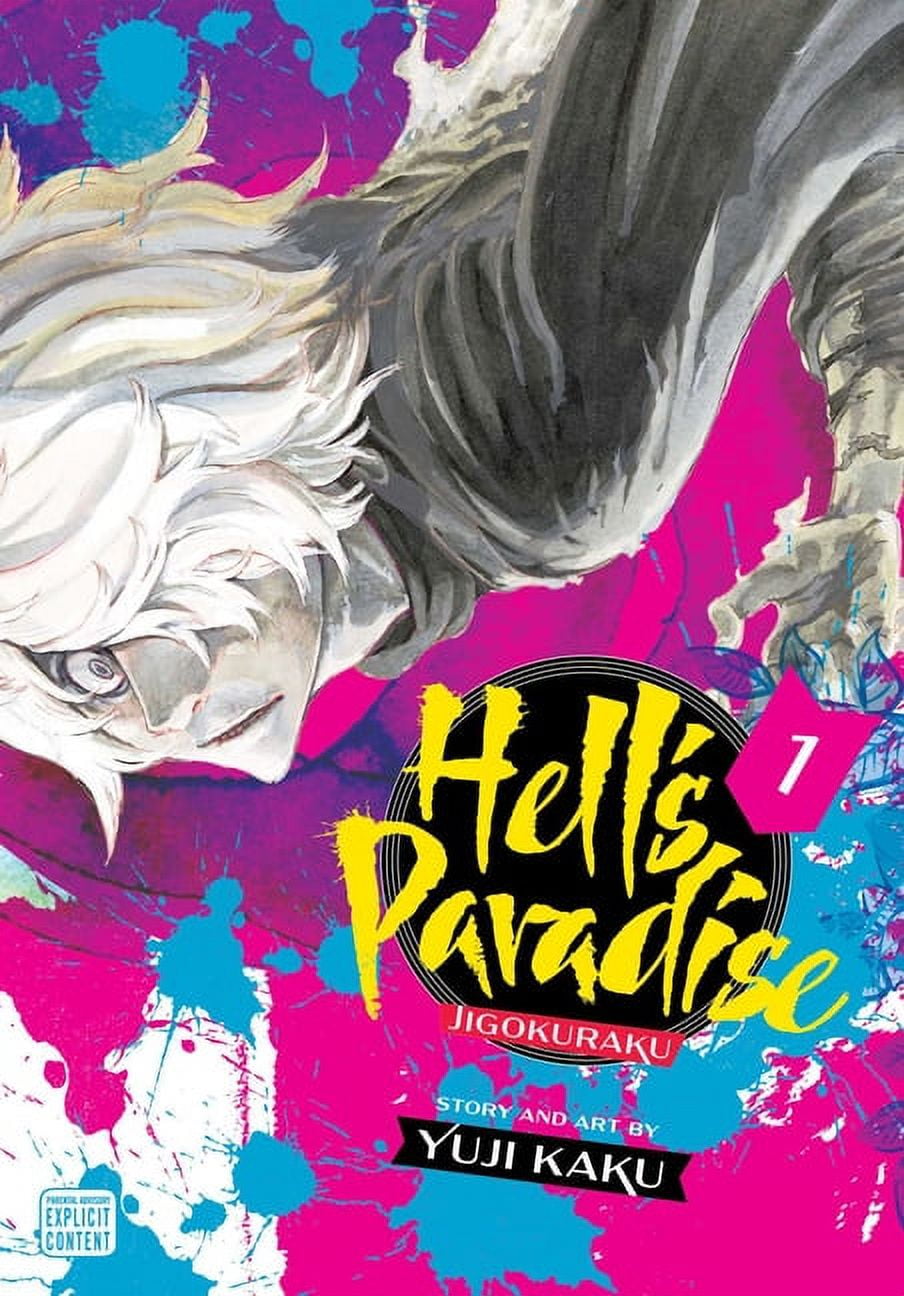 Hell's Paradise: Jigokuraku, Vol. 7 by Yuji Kaku, Paperback