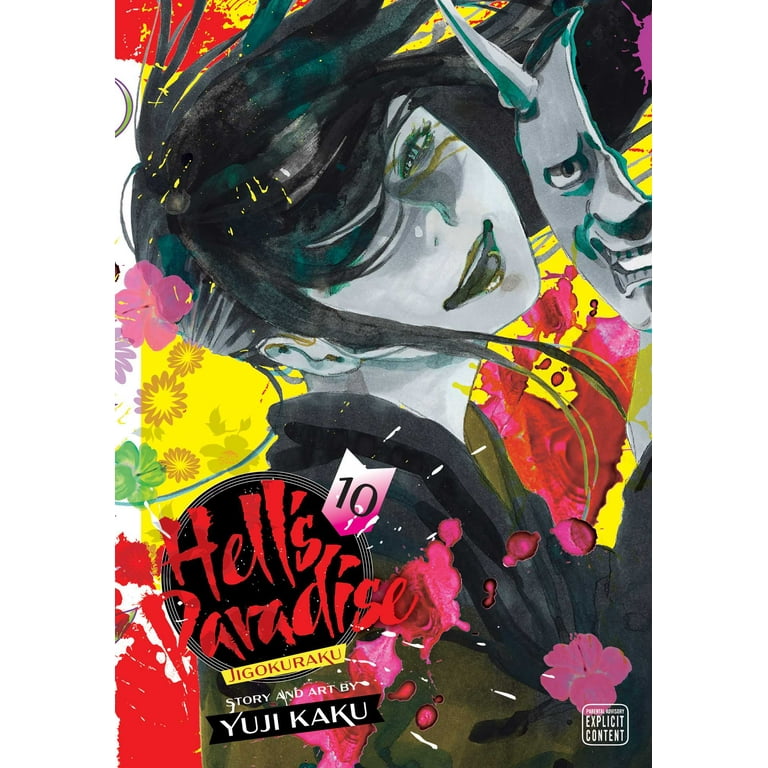 Hell's Paradise: Jigokuraku: Hell's Paradise: Jigokuraku, Vol. 10