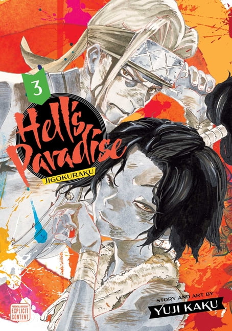 Hell's Paradise: Jigokuraku, Vol. 4 by Yuji Kaku, Paperback