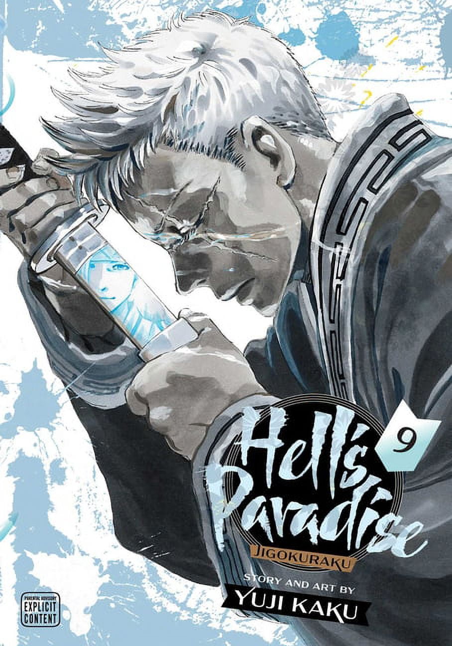 Hell's Paradise: Jigokuraku: Hell's Paradise: Jigokuraku, Vol. 9