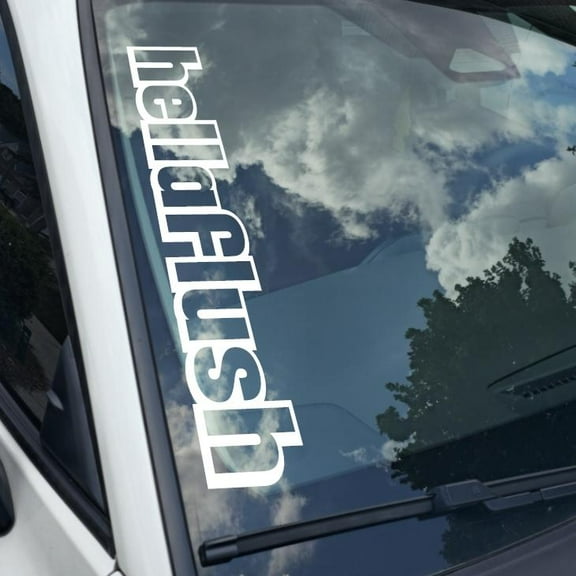 Hellaflush Vinyl Decal Sticker Bumper Window UV & Water Resistance Banner 21" perfect fit for windshield Low life