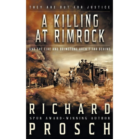 Hellbenders A Killing At Rimrock: A Traditional Western Novel, Book 3, (Paperback)